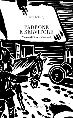 Padrone E Servitore. Ediz. Illustrata