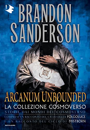 Arcanum Unbounded. La Collezione Cosmoverso