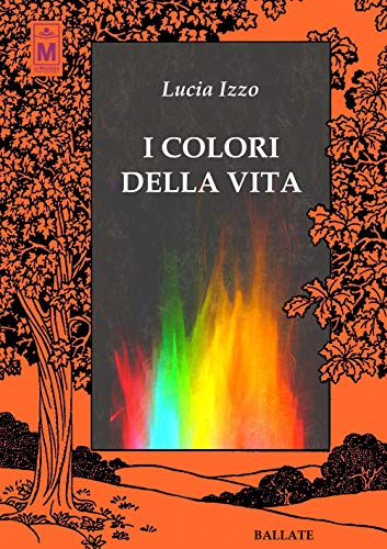 I Colori Della Vita
