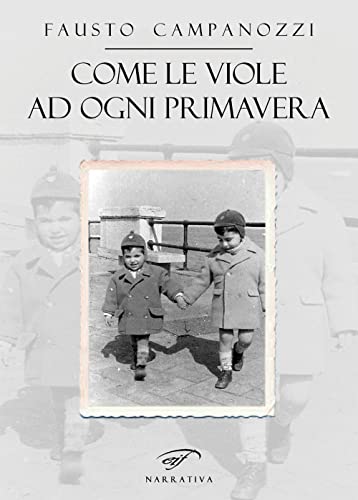 Come Le Viole Ad Ogni Primavera