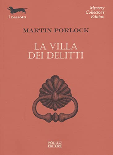 La Villa Dei Delitti