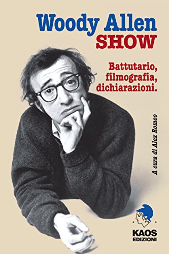 Woody Allen Show. Battutario, Filmografia, Dichiarazioni