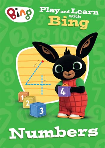 Play And Learn With Bing Numbers: Bing-Themed Educational Activity Book For Pre-Schoolers Learning About Numbers.