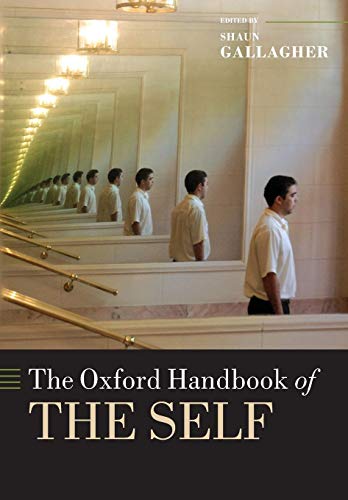 The Oxford Handbook Of The Self (Oxford Handbooks)