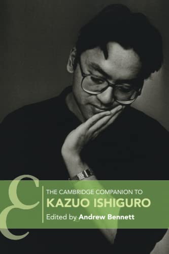 The Cambridge Companion To Kazuo Ishiguro
