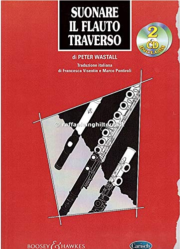 Suonare Il Flauto Traverso. Con 2 Cd Audio