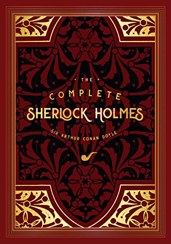 The Complete Sherlock Holmes (2): Arthur Conan Doyle