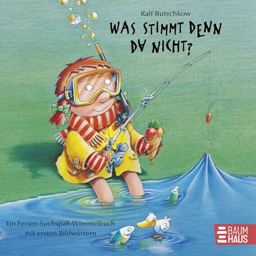 Was Stimmt Denn Da Nicht? (Pappbilderbuch): Butschkow, Was Stimmt Denn Da Nicht? . Ein Ferien-Suchspaß-Wimmelbuch: 2