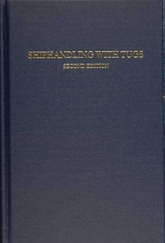 Shiphandling With Tugs