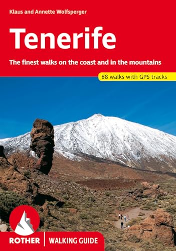 Tenerife (Ang): The Finest Walks On The Coast And In The Mountains.
