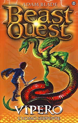 Vipero. L'Uomo Serpente. Beast Quest (Vol. 10)