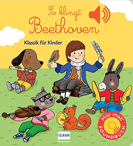 Collet, E: So Klingt Beethoven: Klassik Für Kinder (Soundbuch)