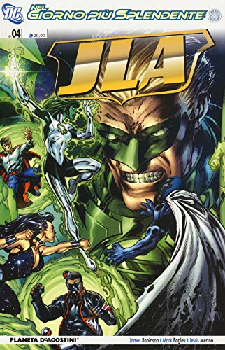 Nel Giorno Più Splendente. Jla (Vol. 4)