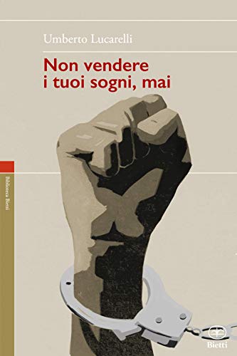 Non Vendere I Tuoi Sogni Mai