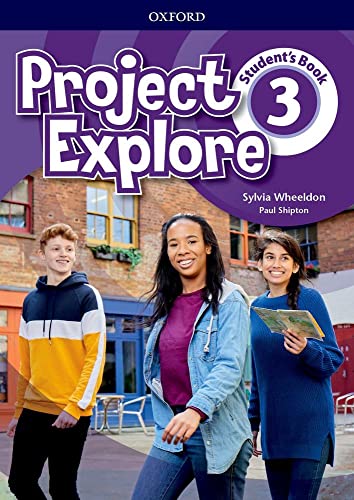 Project Explore. Student'S Book. Per La Scuola Media. Con Espansione Online (Vol. 3)