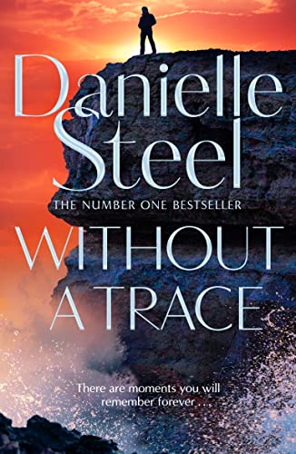 Without A Trace: The Gripping New Story Of A Fight For Happiness From The Billion Copy Bestseller