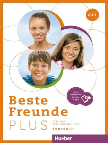 Beste Freunde. Plus. A1. Deutsch Für Jugendliche Ediz. Internazionale. Kursbuch. Per La Scuola Media. Con Espansione Online (Vol. 1): Deutsch Für ...