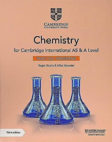 Cambridge International As And A Level Chemistry. Practical Workbook. Per Le Scuole Superiori
