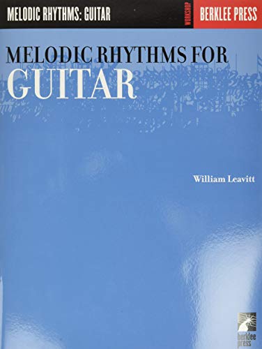 Melodic Rhythms For Guitar [Lingua Inglese]