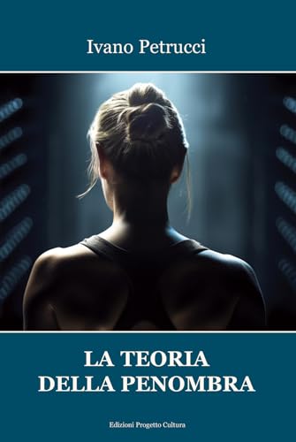La Teoria Della Penombra