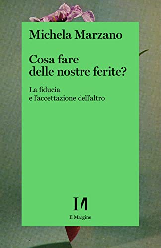 Cosa Fare Delle Nostre Ferite? La Fiducia E L'Accettazione Dell'Altro