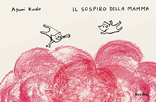 Il Sospiro Della Mamma
