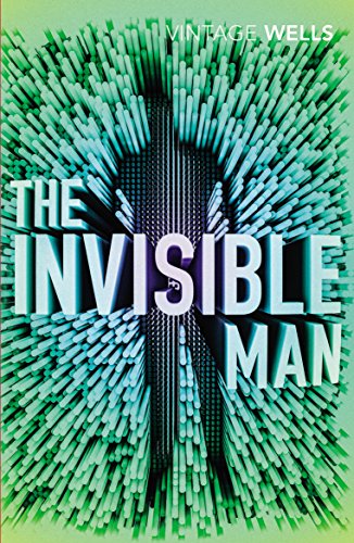 The Invisible Man: Wells H.G.
