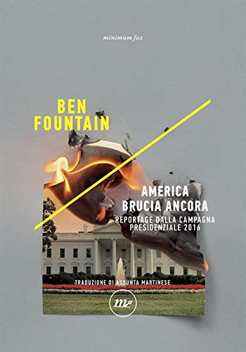 America Brucia Ancora