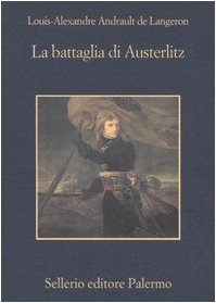 La Battaglia Di Austerlitz