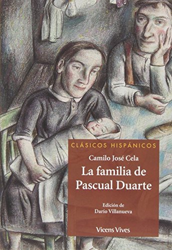 La Familia De Pascual Duarte (Clasicos Hispanicos) [Lingua Spagnola]