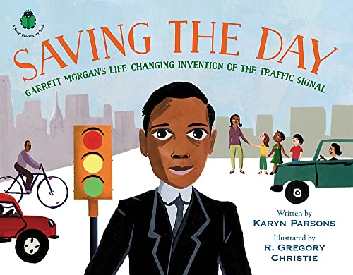 Saving The Day: Garrett Morgan'S Life-Changing Invention Of The Traffic Signal