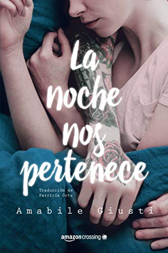 La Noche Nos Pertenece