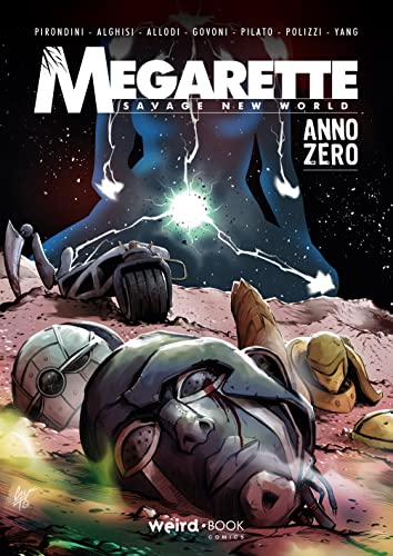Megarette: Anno Zero