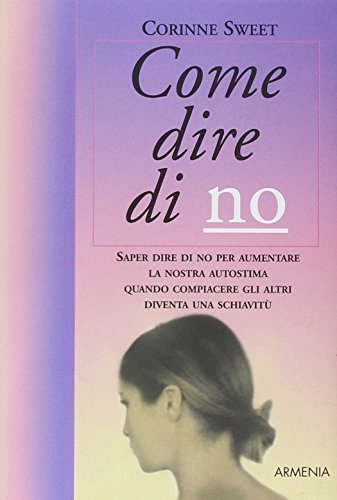 Come Dire Di No