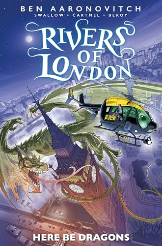 Rivers Of London: Here Be Dragons