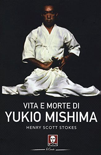 Vita E Morte Di Yukio Mishima