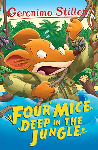 Geronimo Stilton: Four Mice Deep In The Jungle