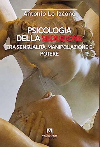 Psicologia Della Seduzione