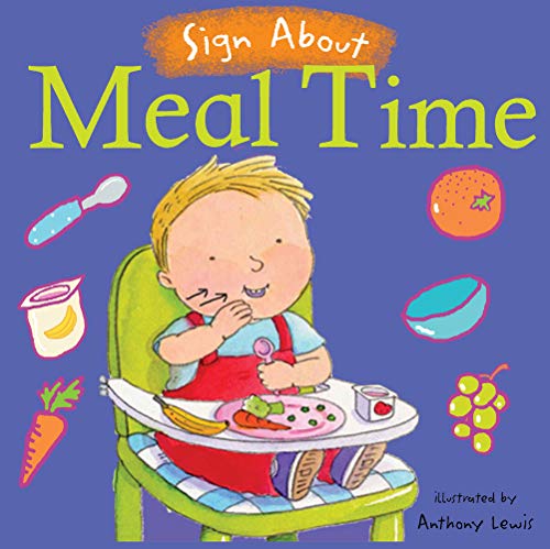 Meal Time (Sign About S.) (Bsl) (Sign About): Bsl (British Sign Language)