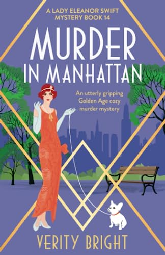 Murder In Manhattan: An Utterly Gripping Golden Age Cozy Murder Mystery: 14