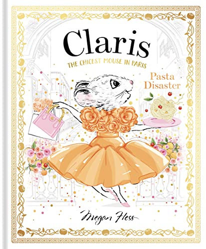 Pasta Disaster: The Chicest Mouse In Paris: 7