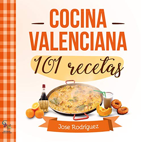 101 Recetas De Cocina Valenciana