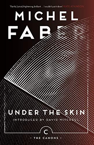 Under The Skin: Michel Faber Michel