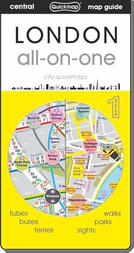 London All-On-One : 2024 Attractions, Sights, Areas, Tubes, Buses, And Walking (City Quickmaps): Tubes, Buses, Sights, Parks, Walks, Ferries, And Them