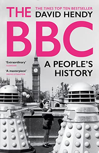 The Bbc: A People'S History