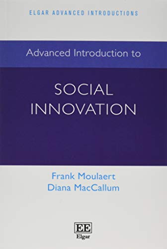 Advanced Introduction To Social Innovation