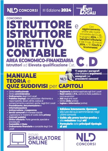 Manuale Istruttore E Istruttore Direttivo Contabile Area Economico Finanziaria Cat. C-D. Manuale Teoria E Quiz Suddivisi Per Ciascun Capitolo 2024