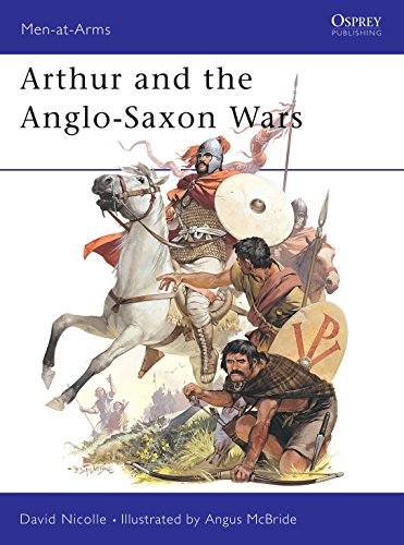 Arthur And The Anglo-Saxon Wars: Anglo-Celtic Warfare, A.D.410-1066: V.154