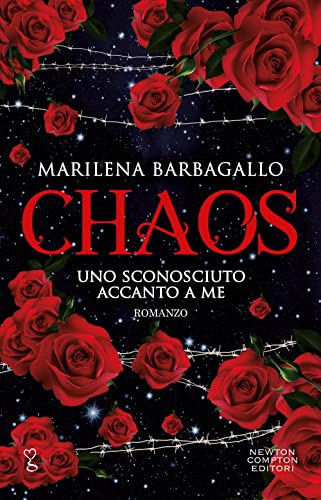 Chaos. Uno Sconosciuto Accanto A Me