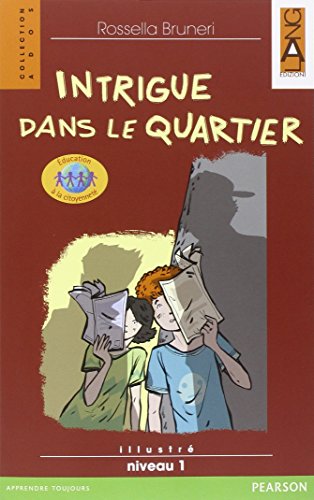 Intrigue Dans Le Quartier. Liv. 1. Con Espansione Online [Lingua Francese]